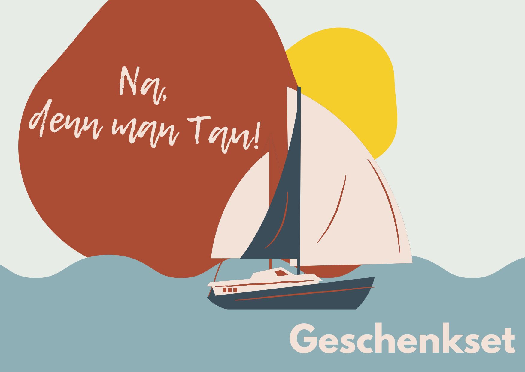 Na, denn man Tau! - Set